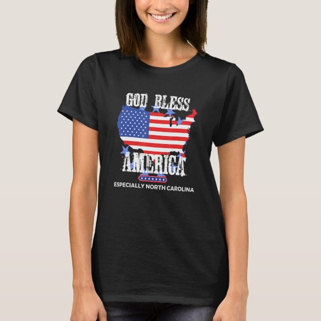 Camiseta God Bless America Especially North-Carolina US Sta (Frente)