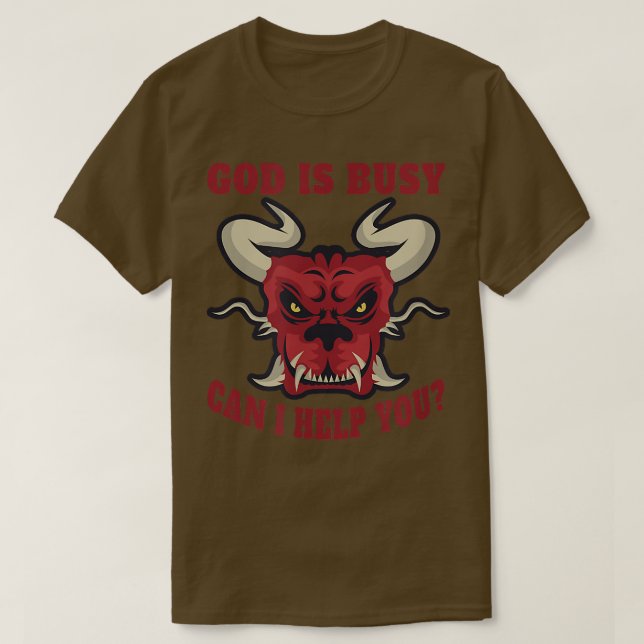 Camiseta God Busy Can I Help You Satan Devil Sarcasm Occult (Frente do Design)