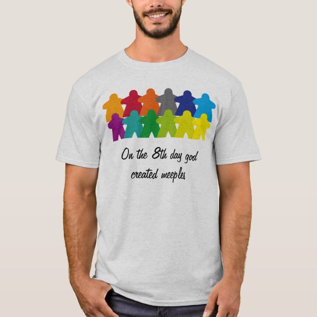 Camiseta God created the meeples (Frente)