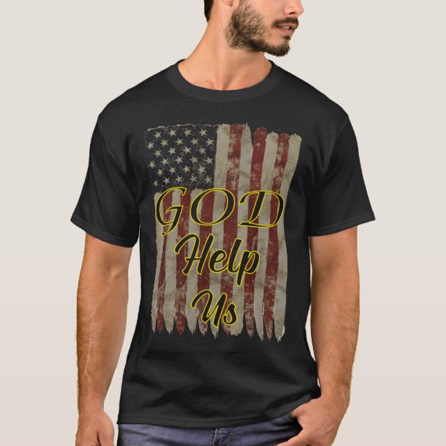 Camiseta God Help Us Jesus Lifestyle Christian Faith Based (Frente)