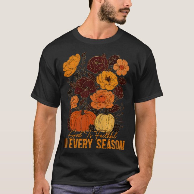 Camiseta God Is Faithful In Every Season Christian Fall Boh (Frente)