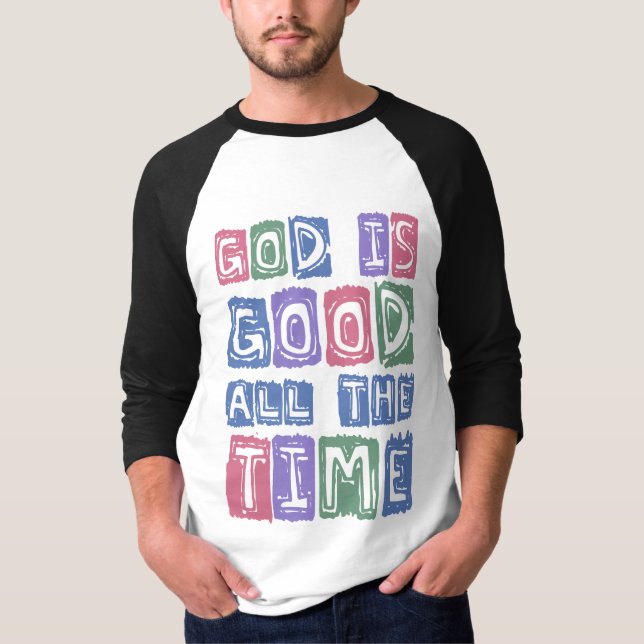 Camiseta God is good All the time Retro faith (Frente)