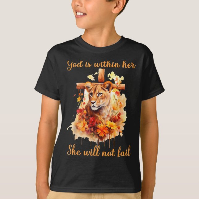Camiseta God Is Within Her She Will Not Fail Lioness Cross  (Frente)