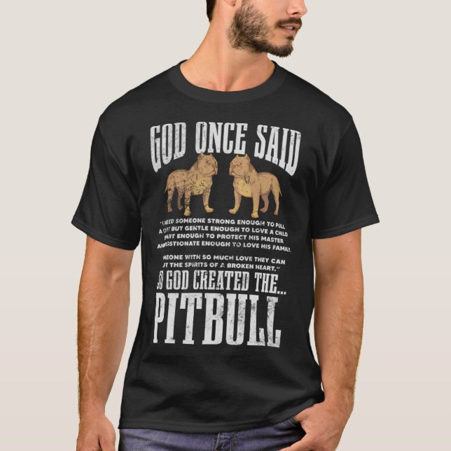 Camiseta God Once Said So God Created Pitbull Dog Christian (Frente)