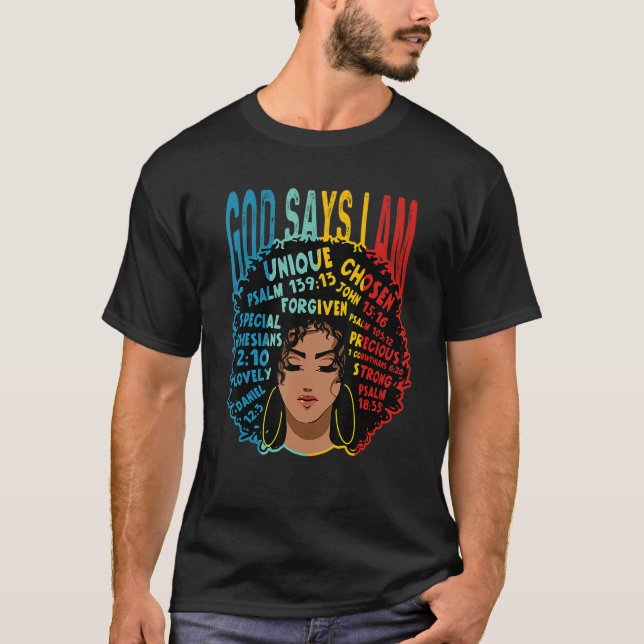 Camiseta God Say I Am Powerful Black Melanin History Month (Frente)