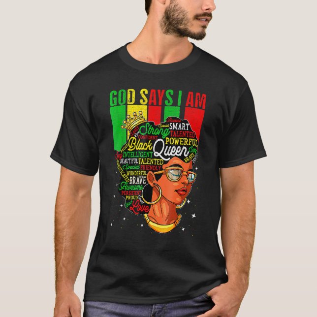 Camiseta God Say I Am Powerful Black Melanin History Month_ (Frente)