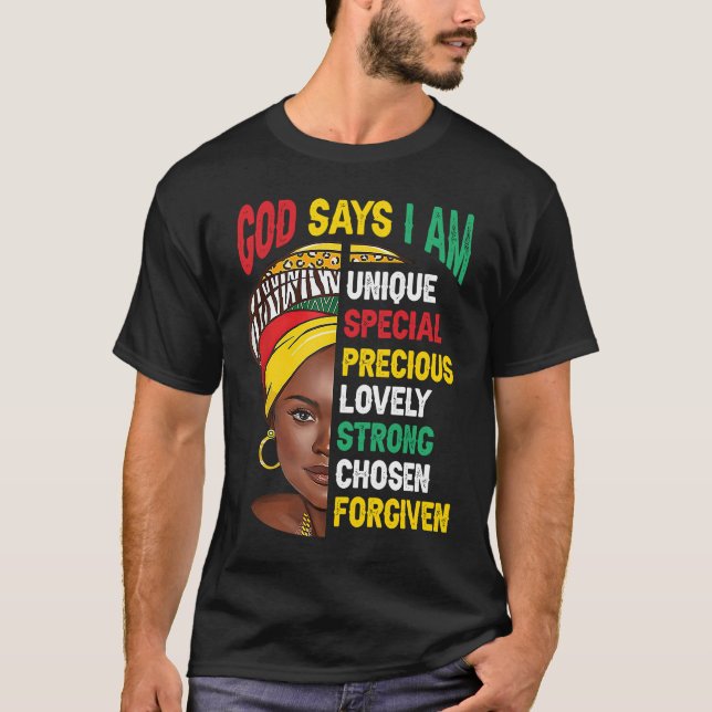 Camiseta God Says I Am Bible Melanin Girl Black History Mon (Frente)