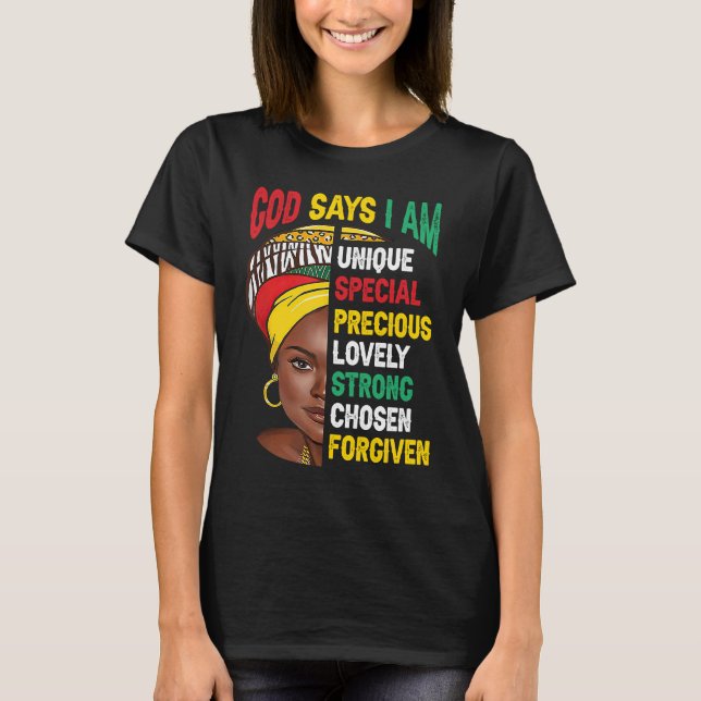Camiseta God Says I Am Bible Melanin Girl Black History Mon (Frente)