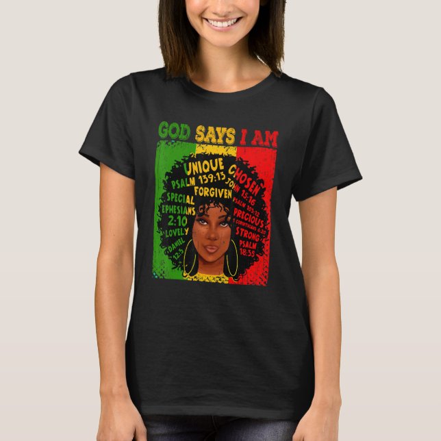 Camiseta God Says I Am Black History Afro Black Women (Frente)