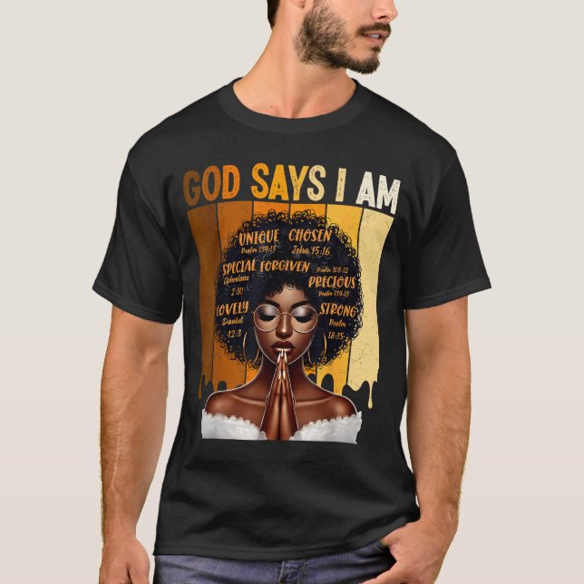 Camiseta God Says I Am Black History Melanin African Girl W (Frente)