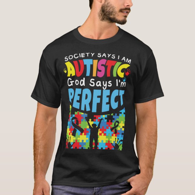 Camiseta God Says Perfect Colorful Puzzle Autism Awareness (Frente)
