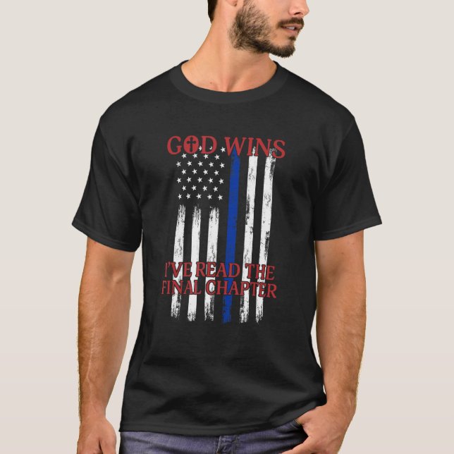 Camiseta God Wins I ve Read The Final Chapter American Flag (Frente)