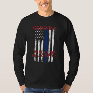 Camiseta God Wins I ve Read The Final Chapter American Flag