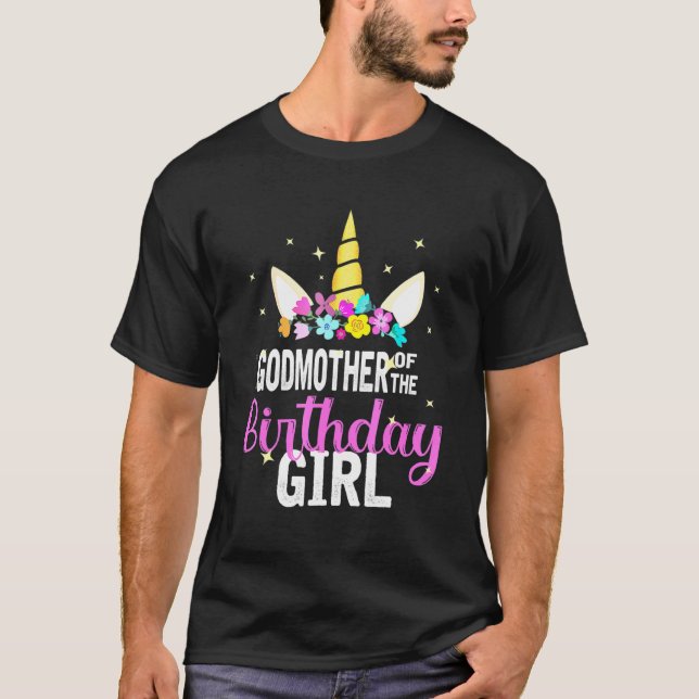 Camiseta Godmother Of The Birthday Girl Mother Unicorn Birt (Frente)