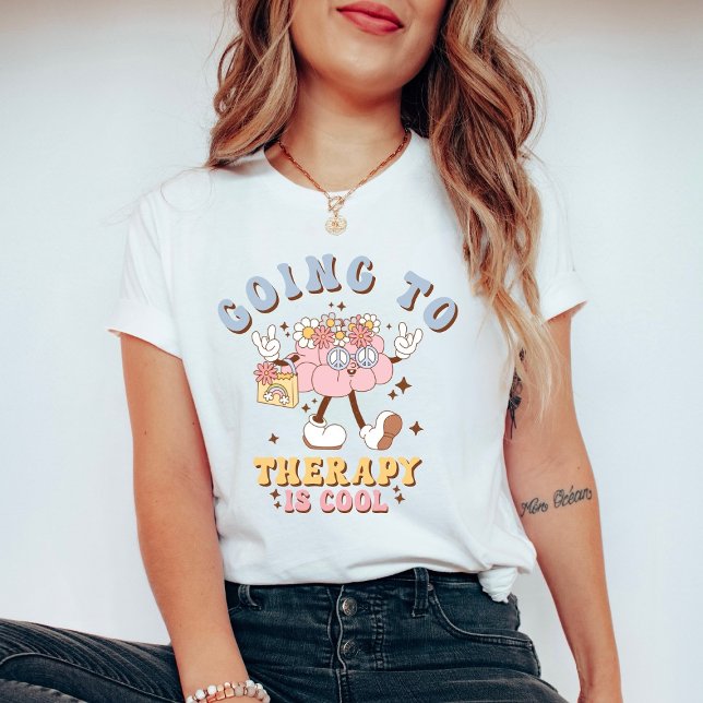 Camiseta Going to Therapy is Cool Mental Health Matters (Criador carregado)