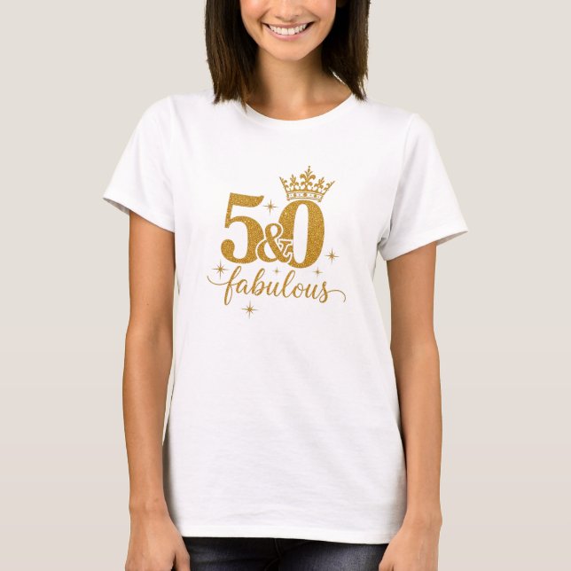 Camiseta Gold Glitter 50 & Fabulous 50th Birthday Tee (Frente)