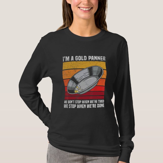 Camiseta Gold Mining and Panning for a Gold Prospector (Frente)