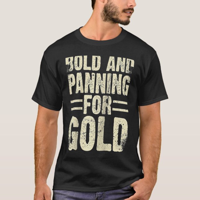 Camiseta Gold Prospector  Gold Miner Digger Treasure Huntin (Frente)