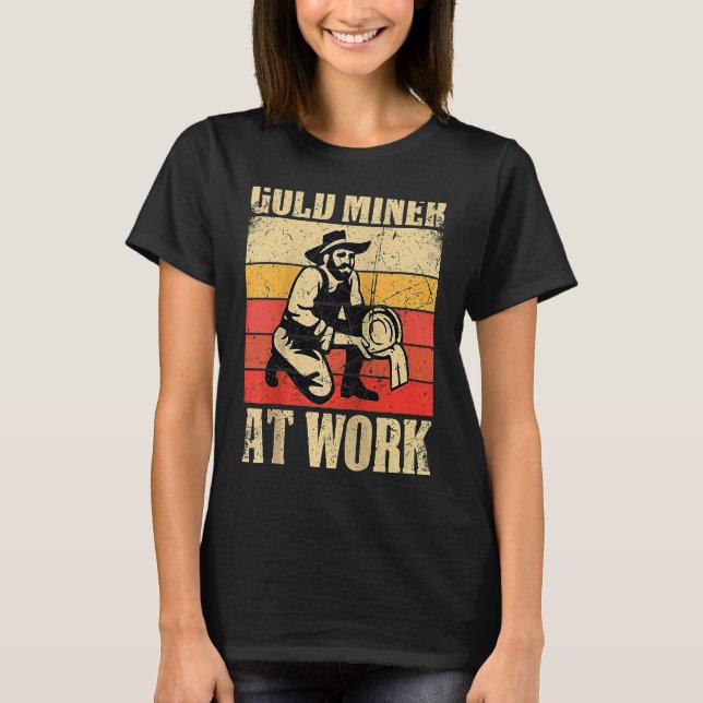 Camiseta Gold Prospector  Gold Miner Digger Treasure Huntin (Frente)