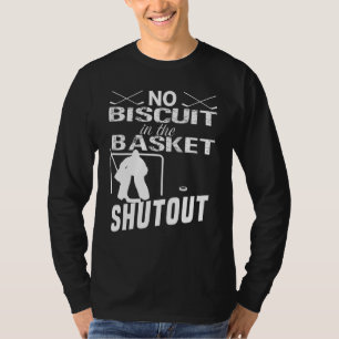 Camiseta Goleiro De Hóquei No Gelo Sem Biscoito No Shutout 