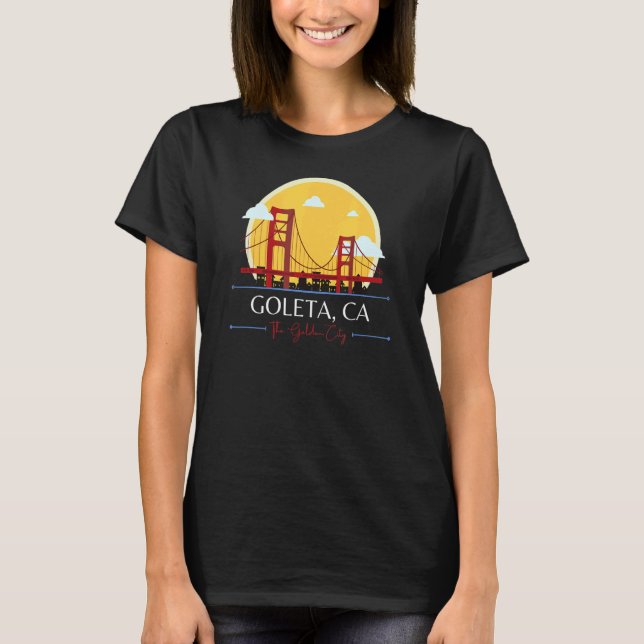 Camiseta Goleta CA Golden Gate Bridge Bad Geography Stupid  (Frente)