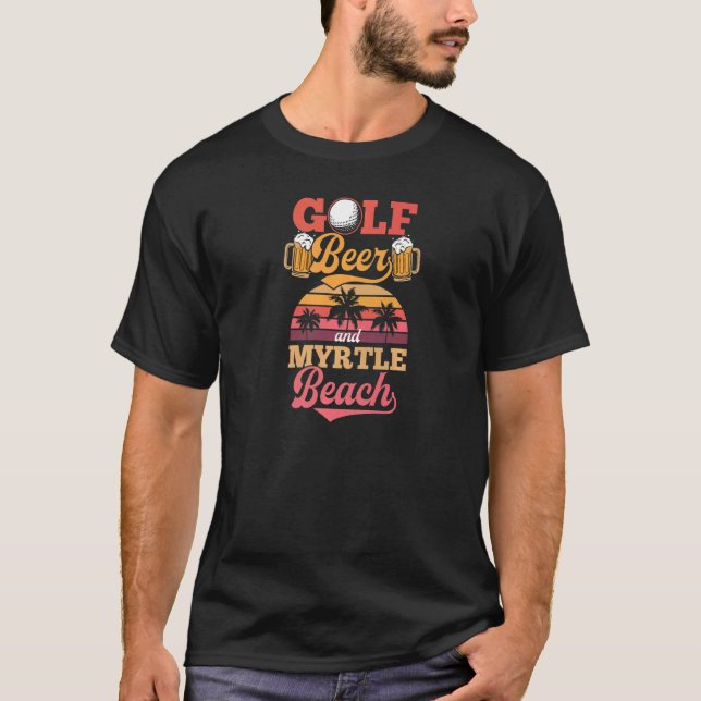 Camiseta Golf Beer E Myrtle Beach South Carolina Golfing (Frente)