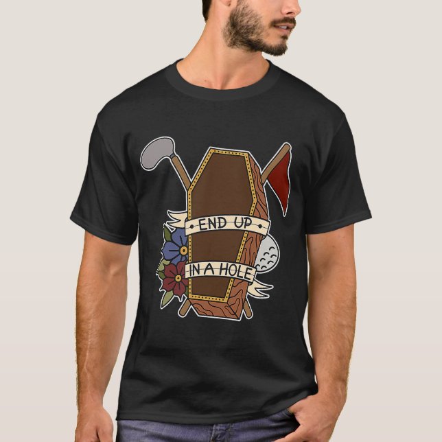 Camiseta Golf Coffin Golf acaba em um todo por um Golf (Frente)