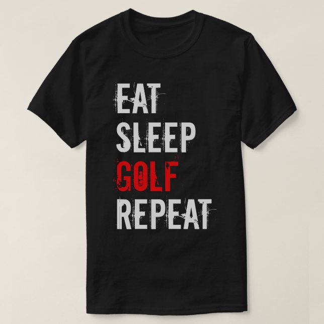 Camiseta Golf Coma Dormir Golfe Repetir (Frente do Design)