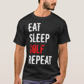 Camiseta Golf Coma Dormir Golfe Repetir