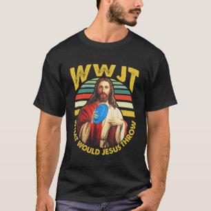 Camiseta Golf Disco O Que Jesus Jogaria Golfe Frisbee WWJT