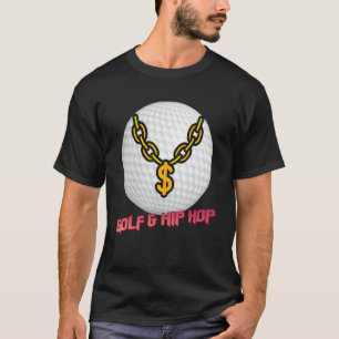Camiseta Golf e Hip Hop Sarcástico
