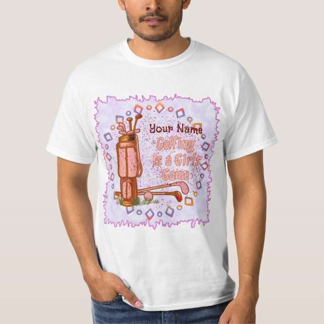 Camiseta Golf é um Jogo de Meninas (Frente)