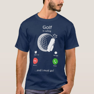 Camiseta Golf está chamando e eu tenho que ir golfe engraça