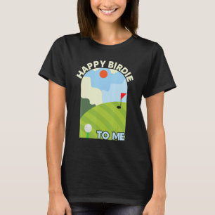 Camiseta Golf Feliz Birdie Para Mim Pai De Golfe Tio Aniver