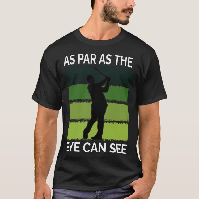 Camiseta Golf  For Men  Golfer Quote Golfing Dad Father (Frente)