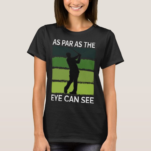 Camiseta Golf  For Men  Golfer Quote Golfing Dad Father (Frente)