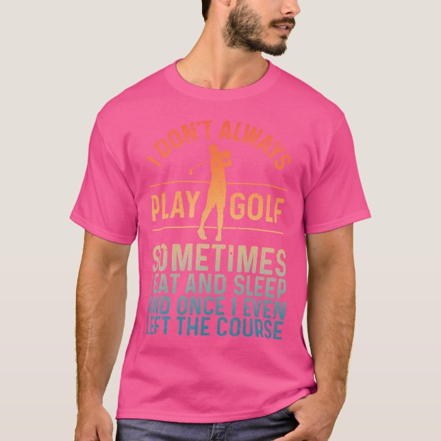 Camiseta Golf Jogador de Golfe Engraçado Golfe Golfe (Frente)
