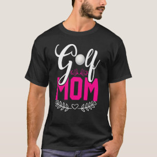 Camiseta Golf Mãe Par Golf Pun Para Golfe Mãe de Golfe
