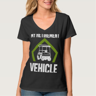 Camiseta Golf Meu Veículo de Reforma Humor Aposentado