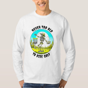 Camiseta Golf Nunca Muito Antigo para Disco   Descamação do