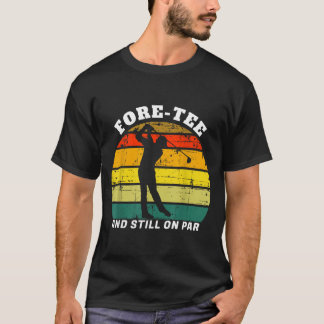 Camiseta Golfe Ante E No Par Golfeiro Golfe Aniversário
