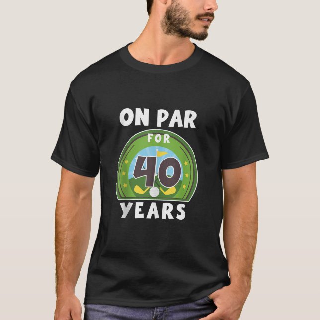 Camiseta Golfe De Aniversário Na Par aniversário de 40 anos (Frente)