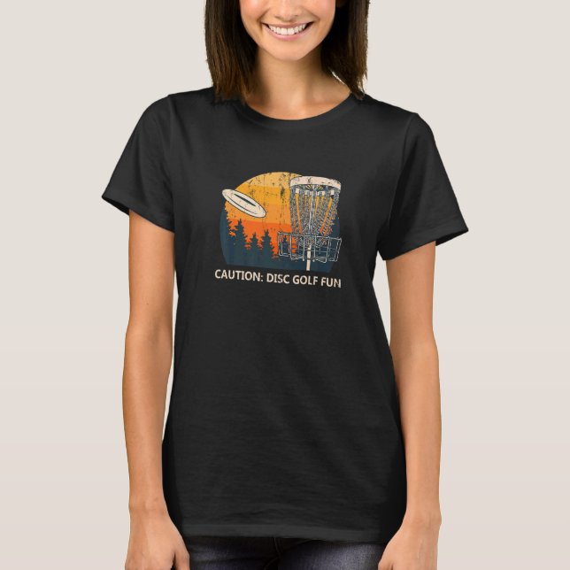 Camiseta Golfe De Disco De Cuidado É Golfe Divertido Dizend (Frente)