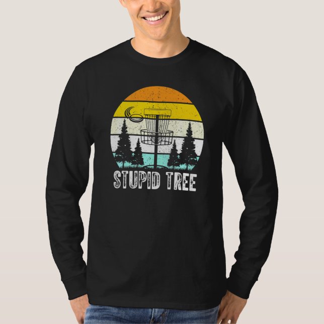 Camiseta Golfe de Disco em Árvore Estúpida (Frente)
