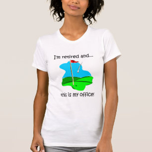 Camiseta Golfe e aposentadoria