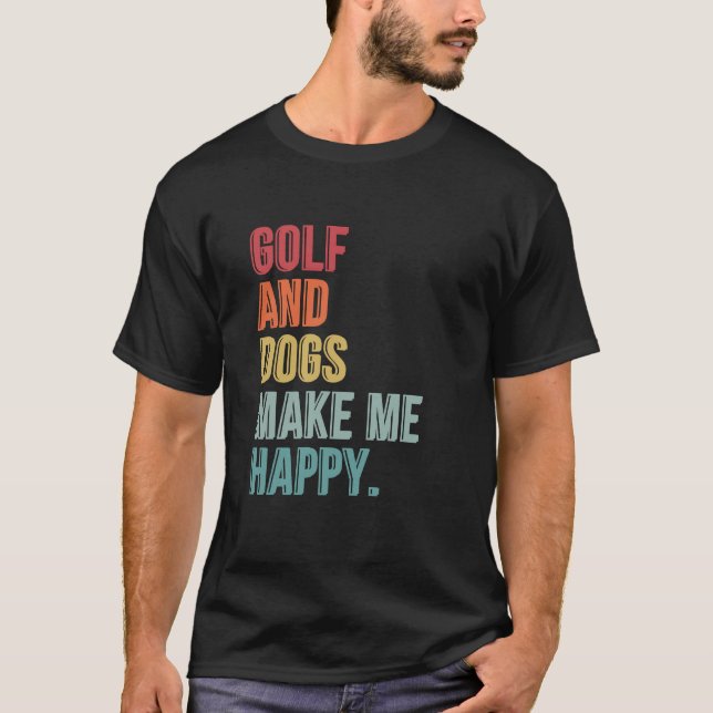 Camiseta Golfe E Cachorros Me Fazem Feliz (Frente)