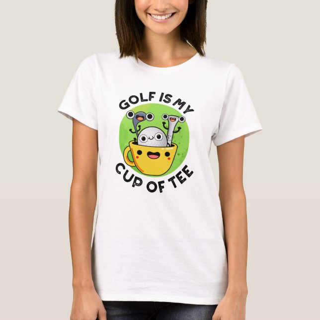 Camiseta Golfe É Minha Xícara De Golfe Engraçado. (Frente)