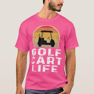 Camiseta Golfe Engraçado Carrinho Vida Golfe Golfe Clusters