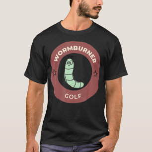 Camiseta Golfe Engraçado de Golfe, Wormburner Masculino
