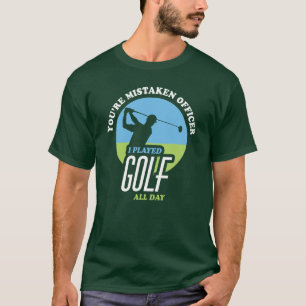 Camiseta Golfe Engraçado Dizendo Golfistas